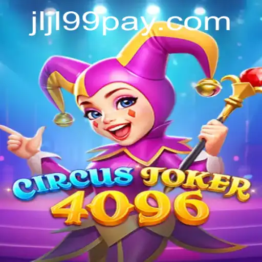 Explore the Whimsical World of CircusJoker4096: A Tale of Laughter and Strategy